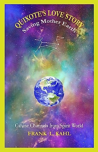 Quixote's Love Story Saving Mother Earth