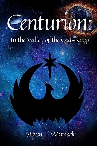 Centurion In the Valley of the God-Kings