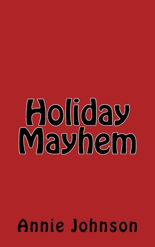 Holiday Mayhem