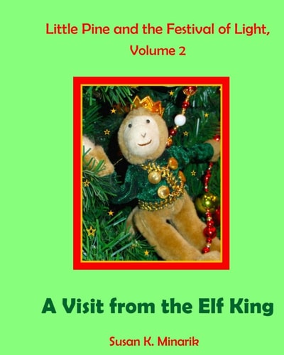 Little Pine and the Festival of Light, Vol. 2 A Visit from the Elf King