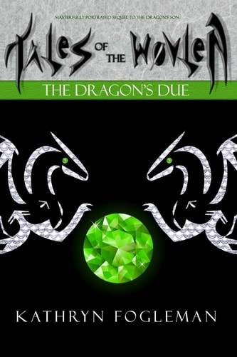 Tales of the Wovlen The Dragon's Due