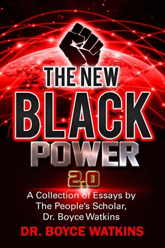 The New Black Power 2 A Collection of Essays by the People's Scholar