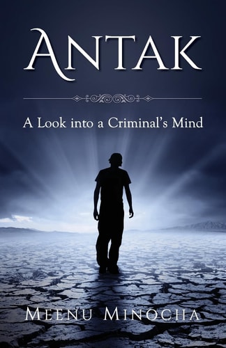 Antak A Look Into a Criminal's Mind