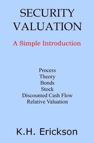 Security Valuation A Simple Introduction