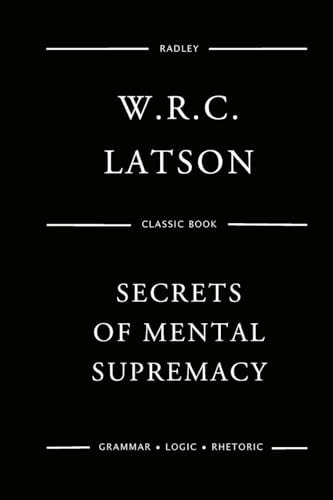 The Secrets Of Mental Supremacy