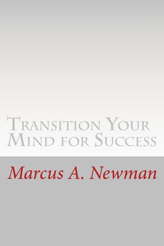 Transition Your Mind for Success
