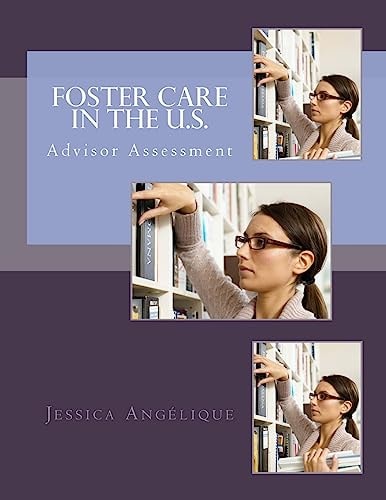 Foster Care In The U.S. Advisor Assessment