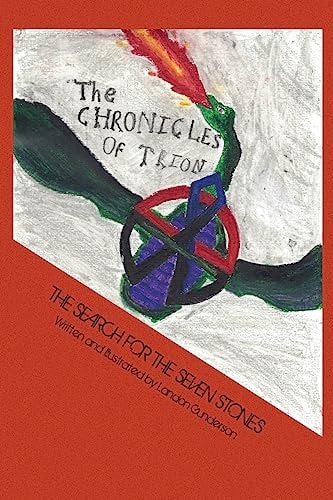 The Chronicles of Trion The Search for the Seven Stones