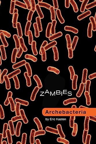 Zambies Archebacteria