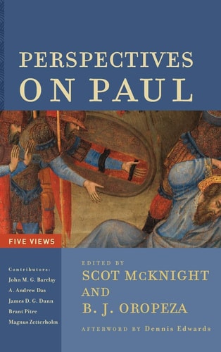 Perspectives on Paul Five Views