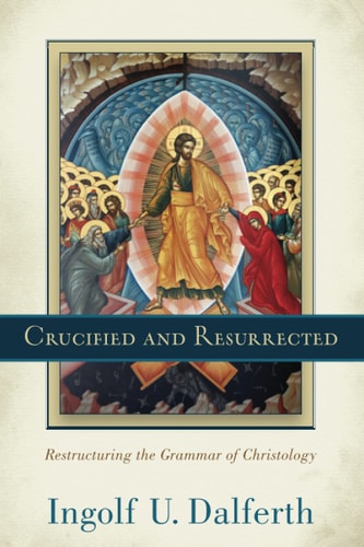 Crucified and Resurrected