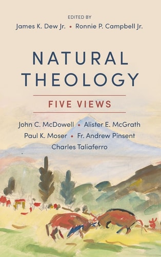 Natural Theology Five Views