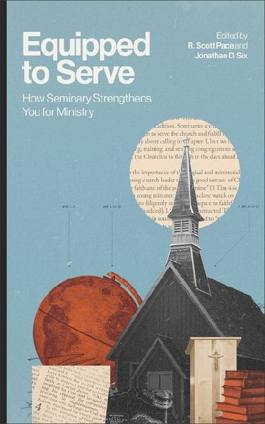 Equipped to Serve: How Seminary Strengthens You for Ministry