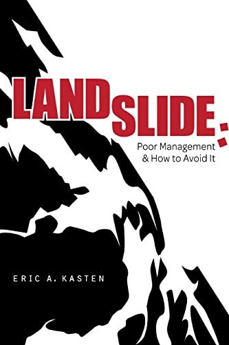 Landslide Poor Management and How to Avoid It