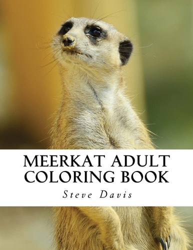 Meerkat Adult Coloring Book Stress Relieving Adorable Meerkat Coloring Book for Adults