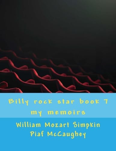 Billy Rock Star Book 7 My Memoirs
