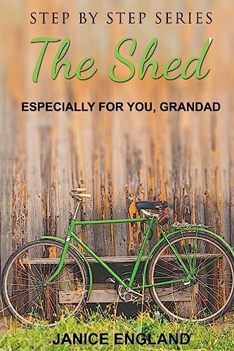 The Shed Especially for You Grandad