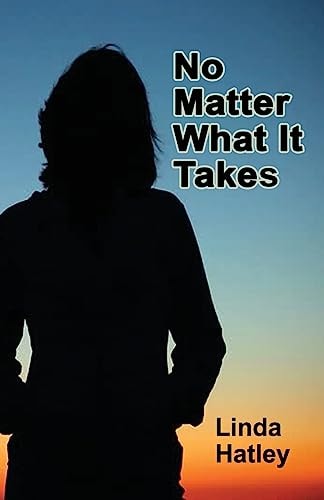 No Matter What It Takes
