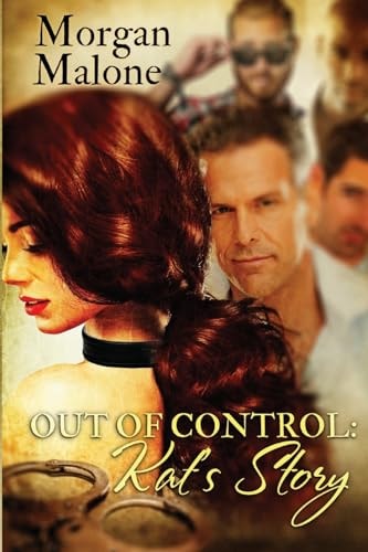 Out of Control Kat's Story