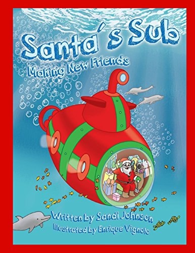 Santa's Sub Making New Friends