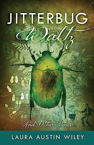 Jitterbug Waltz and Other Stories