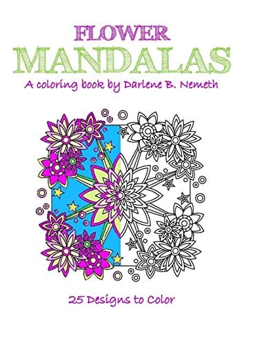 Flower Mandalas Mindful Meditation and Stress Relieving Patterns