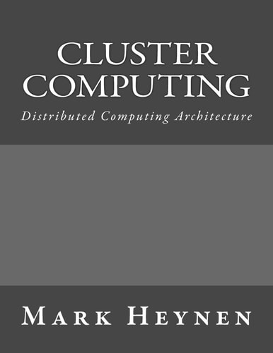 Cluster Computing Distributed Computing Architecture