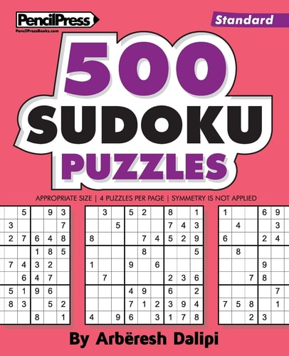 500 Sudoku Puzzles Big Book of 500 Standard Sudoku Puzzles