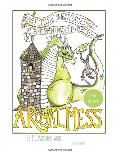 A Royal Mess Color This Book