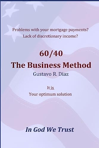 60/40 The Business Method