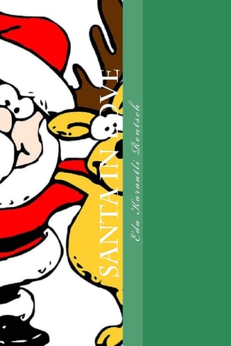 SANTA in LOVE Global Warming. The True Story