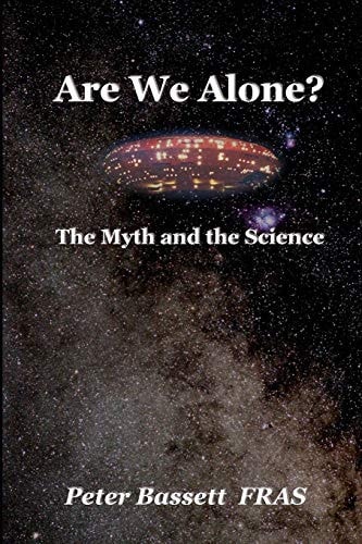 Are We Alone? The Myth and the Science B&W