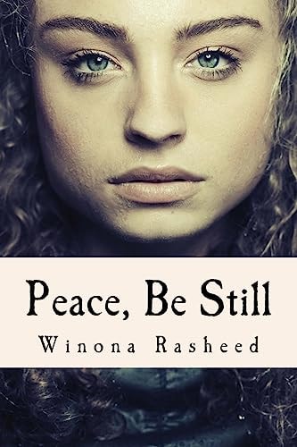 Peace, Be Still