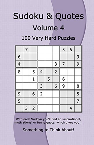 Sudoku and Quotes Volume 4 100 Very Hard Puzzles