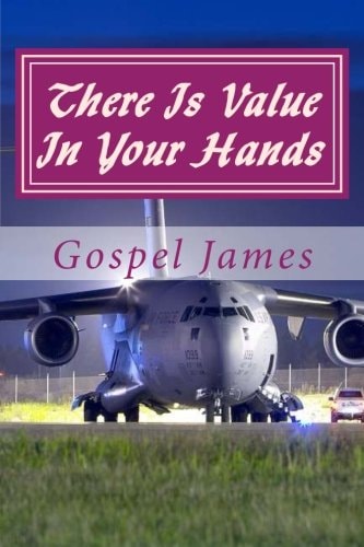 There Is Value in Your Hands ... . You Brought a Gift, Share It