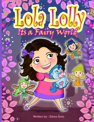 Lola Lolly Its a Fairy World