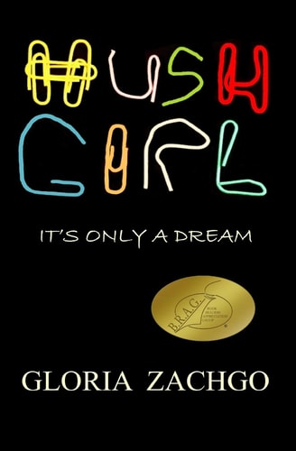 Hush Girl It's Only a Dream