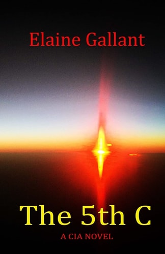 The 5th C A CIA Novel