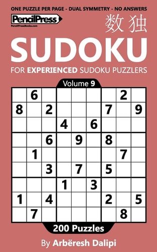 Sudoku Book for Experienced Puzzlers 200 Puzzles (Volume 9)