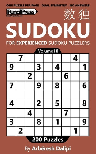 Sudoku Book for Experienced Puzzlers 200 Puzzles (Volume 10)