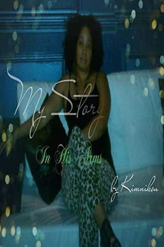 My Story In His Arms