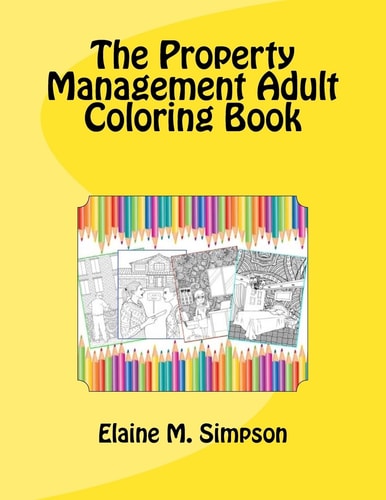 The Property Management Adult Coloring Book