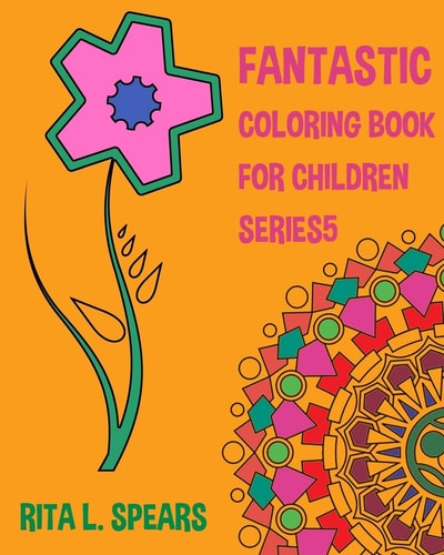 Fantastic Coloring Book For Children SERIES5