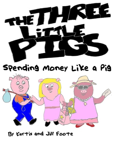 The Three Little Pigs Spending Money Like a Pig