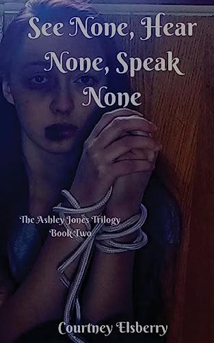 See None, Hear None, Speak None