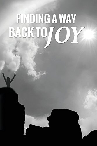 Finding A Way Back To Joy For Women