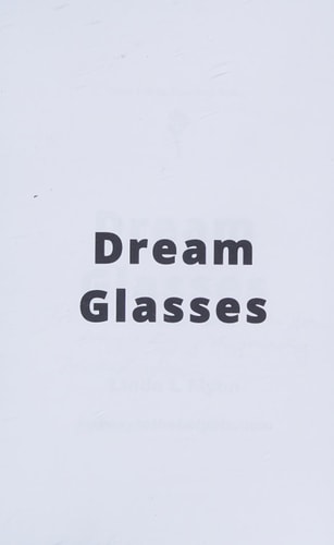 Dream Glasses
