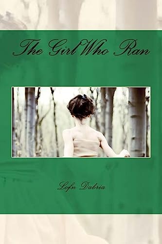 The Girl Who Ran