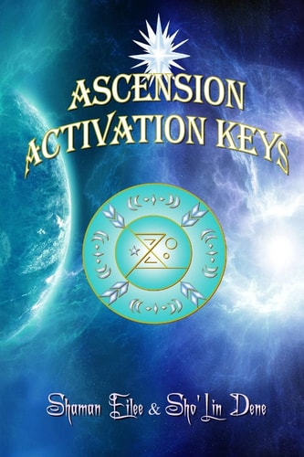 Ascension Activation Keys Energy Frequence Assimilation