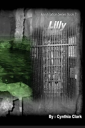 Lilly Annihilation Series Book 7